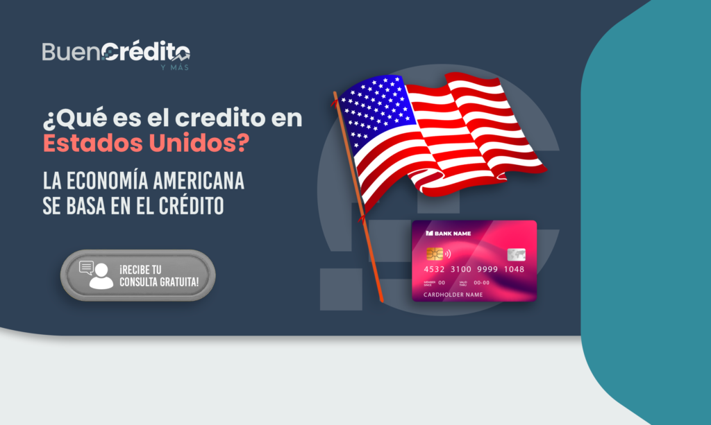 El crédito en Estados Unidos