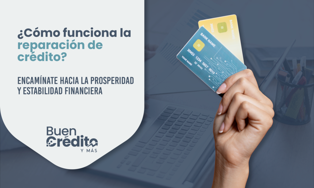 como funciona la reparacion de credito