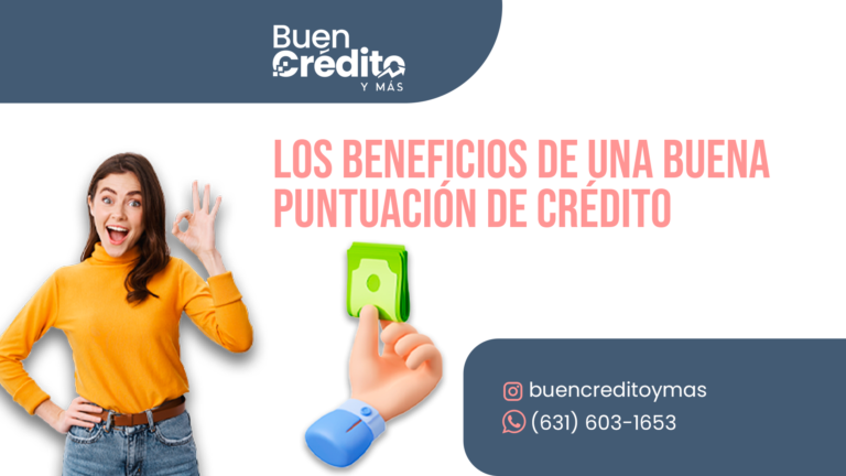 beneficios de una buena puntuacion